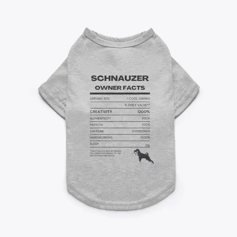 Schnauzer Owner Facts Doggie Tee