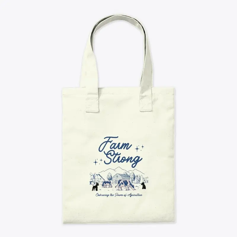 Farm Strong Tote Bag