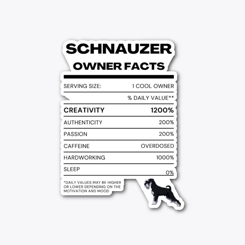 Schnauzer Owner Facts Sticker